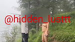 NEW Hiddenlust Smriti jain strnger jungle sex dare
