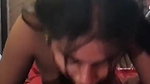 hottest Indian blowjob GF sucking meaty dick