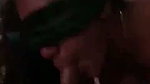 blindfolded girl bj