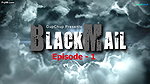 Black Mail  Episode- 1