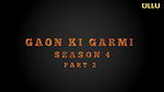 Gaon Ki Garmi Season 4 – Part 2