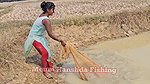 Incredible Village Women net fishing in Pon