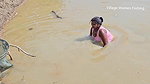 Amazing Village Women incredible Fishing video