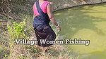 Village Women New Net fishing video 15