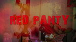 RED PANTY
