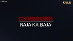 Charmsukh – Raja Ka Baja