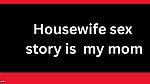 Ai Housewife sex story