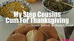 myfamilypies my step cousins cum for thanksgiving long