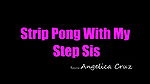 princesscum strip pong with my step sis long