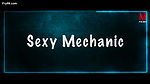 Sexy Mechanic