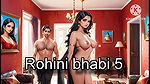 Rohini bhabi 5