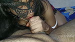 Best Indian blowjob with cumshot
